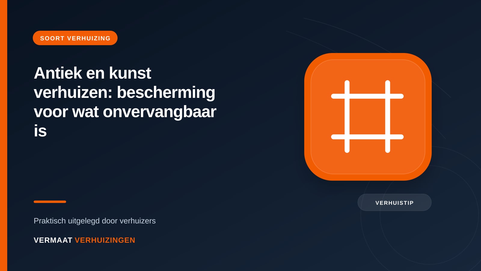 Antiek en kunst verhuizen: bescherming voor wat onvervangbaar is — Vermaat Verhuizingen blog