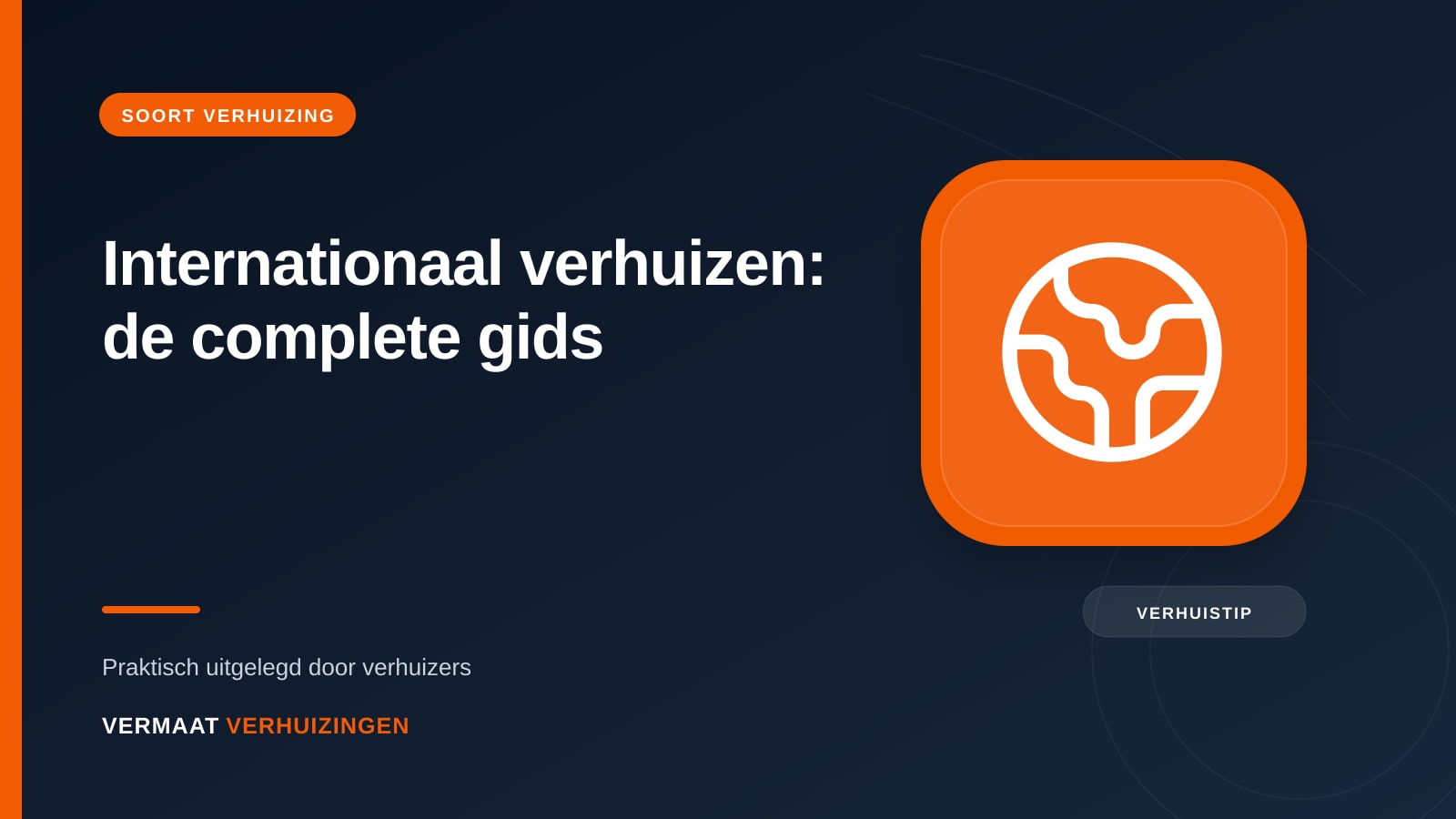 Internationaal verhuizen: de complete gids, Vermaat Verhuizingen blog